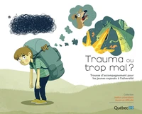 Trauma ou trop mal ?