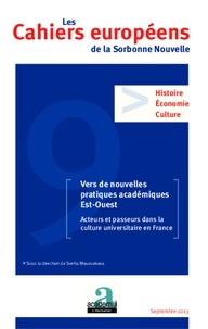  XXX - Vers de nouvelles pratiques académiques Est-Ouest - 9 Acteurs et passeurs dans la culture universitaire en France.