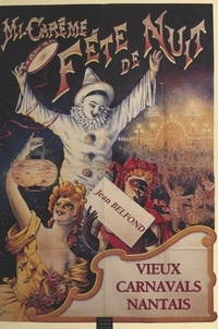  XXX - Vieux Carnavals Nantais.