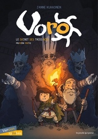  XXX - Voro : le secret des trois rois tome 1.