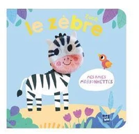 Zach le zèbre / marionnettes