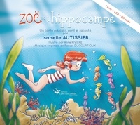  XXX - Isabelle Autissier raconte la mer 7 : Zoë et l'hippocampe.
