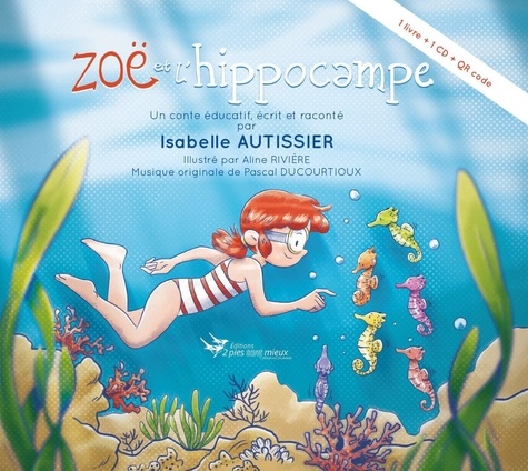 Isabelle Autissier raconte la mer 7 Zoë et l'hippocampe