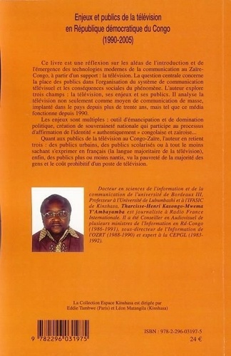 Enjeux et et publics de la télévision en République démocratique du Congo (1990-2005)