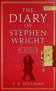 The Diary of Stephen Wright