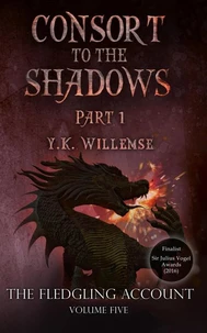 Consort to the Shadows, Part One