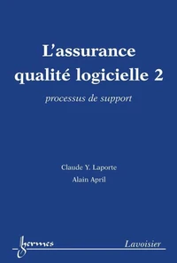 L’assurance qualité logicielle 2 : processus de support
