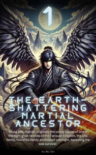 The Earth-shattering Martial Ancestor