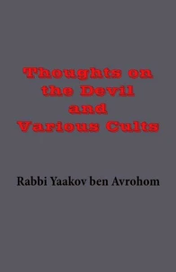 Thoughts on the Devil and Various Cults
