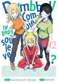 Dumbbell : Combien tu peux soulever ? Tome 12