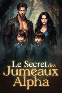Le Secret des Jumeaux Alpha