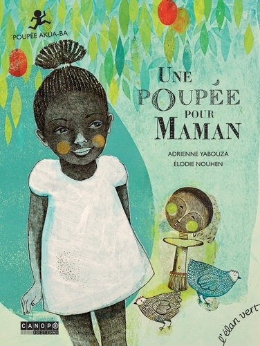Une poupée pour maman : poupée akua-ba
