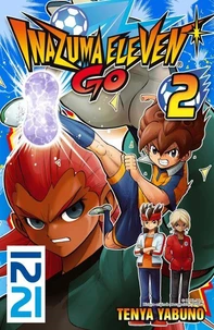 Inazuma Eleven Go Tome 2