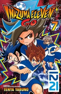 Inazuma Eleven Go Tome 7