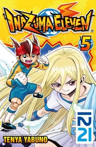 Inazuma eleven Tome 5
