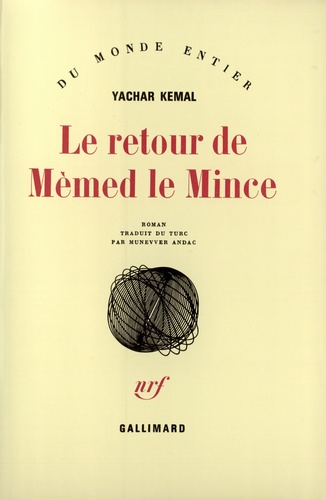 Yachar Kemal - Le retour de Mèmed le mince.