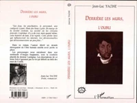Derrière les murs, l'oubli