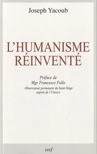 L'humanisme réinventé