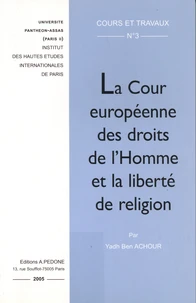 La Cour européenne des droits de l'homme et la liberté de religion