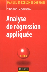Yadolah Dodge et  Rousson - Analyse de régression appliquée.