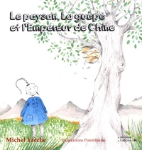 Le paysan, la guêpe et l'empereur de Chine