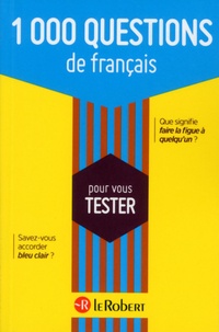 Yaël Freund - 1000 questions de français.