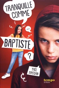 Tranquille comme Baptiste
