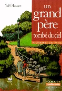Un Grand-Pere Tombe Du Ciel