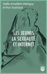 Les jeunes la sexualité et internet