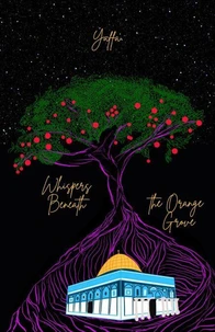 Whispers Beneath the Orange Grove