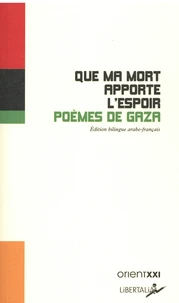 Que ma mort apporte l’espoir