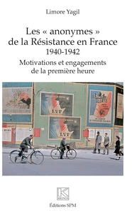 Les "anonymes" de la Résistance en France (1940-1942)