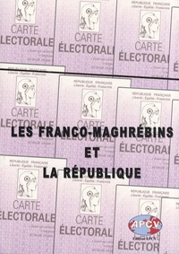 Yahia Belaskri - Les Franco-Maghrébins et la République.
