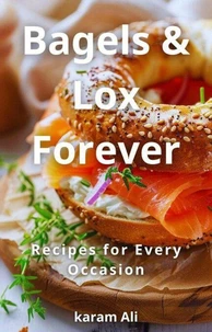 Bagels &amp; Lox Forever