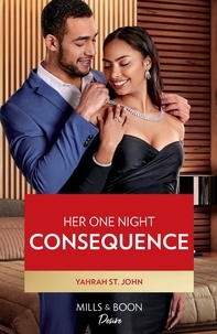 Yahrah St. John - Her One Night Consequence.