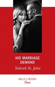 Yahrah St. John - His Marriage Demand.