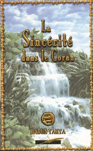 La Sincérite dans le Coran