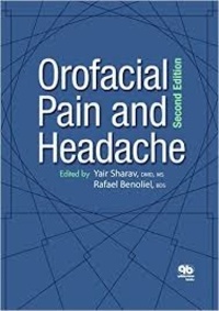 Yair Sharav et Rafael Benoliel - Orofacial Pain and Headache.