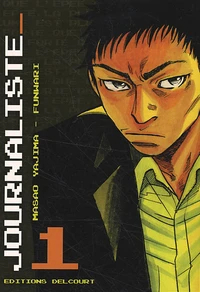 Journaliste Tome 1