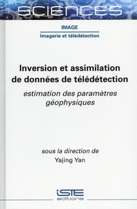 Yajing Yan - Inversion et assimilation de données de télédétection - Estimation des paramètres géophysiques.
