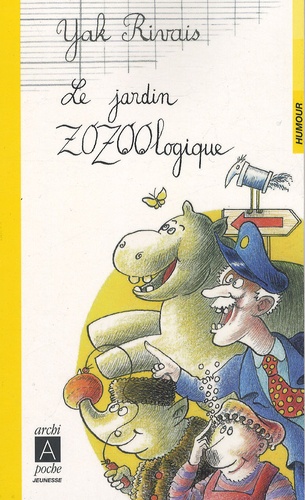 Le jardin zozoologique