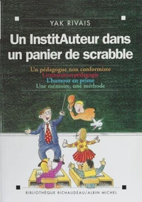 Un Instituteur Dans Un Panier De Scrabble