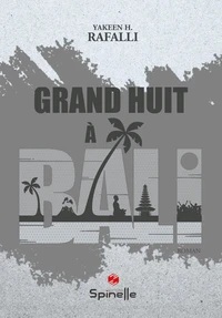 Grand huit à Bali
