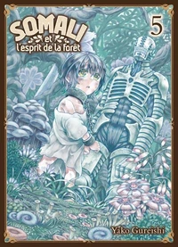 Somali et l'esprit de la foret tome 5