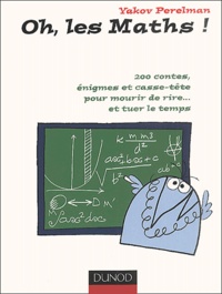 Yakov Perelman - Oh, Les Maths !.