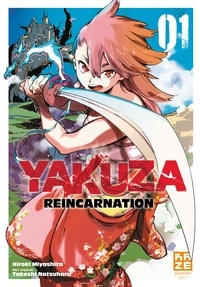 Takeshi Natsuhara - Yakuza Reincarnation T01.