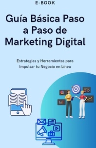  yalito - Guia Basica Paso a Paso de MArketing Digital.