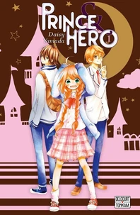 Prince et Héros Tome 1