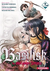 Basilisk - The Oka Ninja Scrolls Tome 3