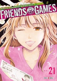 Friends Games Tome 21